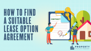 How to Find a Suitable Lease Option Agreement