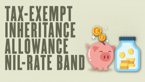 tax-exempt inheritance allowance nil-rate band
