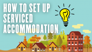 How to set up serviced accommodation