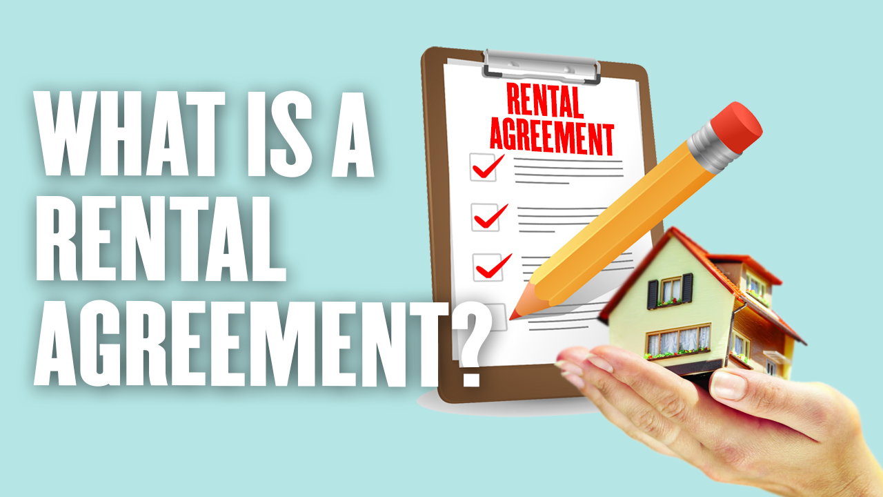 What is a Rental Agreement