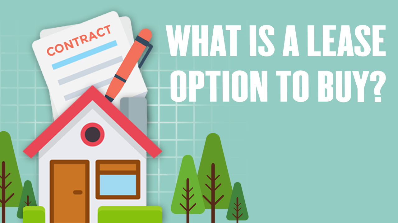 What is a lease option to buy